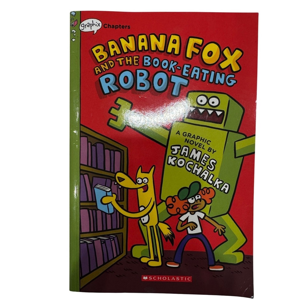 Banana Fox and the Book-Eating Robot‎ James Kochalka Scholastic Graphic Novel